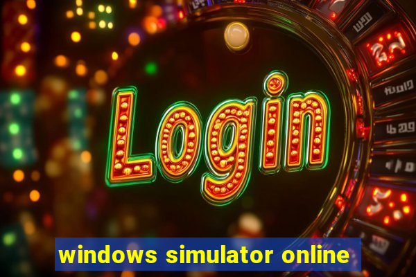 windows simulator online